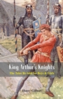 King Arthur's Knights: : The Tales Re-told for Boys & Girls - Book