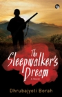 The Sleepwalker's Dream : A Novel - eBook