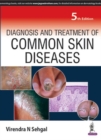 Diagnosis and Treatment of Common Skin Diseases - Book