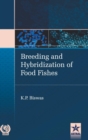 Breeding and Hybridization of Food Fishes - Book