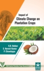 Impact of Climate Change on Plantation Crops - Book