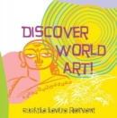 Discover World Art! - Book
