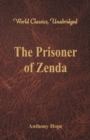 The Prisoner of Zenda (World Classics, Unabridged) - Book