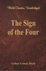 The Sign of the Four : (World Classics, Unabridged) - Book