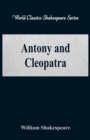 Antony and Cleopatra : (World Classics Shakespeare Series) - Book
