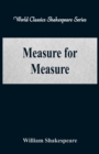 Measure for Measure : (World Classics Shakespeare Series) - Book