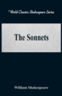 The Sonnets : (World Classics Shakespeare Series) - Book