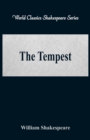 The Tempest : (World Classics Shakespeare Series) - Book