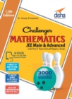 Challenger Mathematics for Jee Main & Advanced with Past 5 Years Solved Papers eBook (12th Edition) - Book