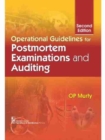 Operational Guidelines for Postmortem Examinations and Auditing - Book