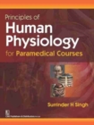Principles of Human Physiology for Paramedical Courses - Book