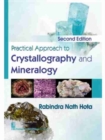 Practical Approach to Crystallography and Mineralogy - Book