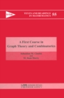 A First Course in Graph Theory and Combinatorics - eBook