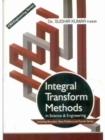 Integral Transform Methods in Science & Engineering - Book