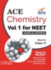 Ace Chemistry Vol 1 for NEET, Class 11, AIIMS/ JIPMER - Book