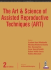 The Art & Science of Assisted Reproductive Techniques (ART) - Book