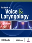 Textbook of Voice & Laryngology - Book