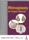 Rhinoplasty : An Expert Manual - Book