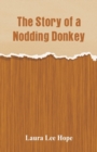 The Story of a Nodding Donkey - Book