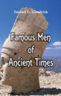 Famous Men of Ancient Times - Book