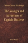 The Voyages and Adventures of Captain Hatteras - Book