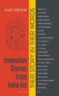 Innovation Stories from India Inc : Their Story in Their Words - Book