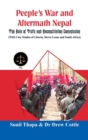 People's War and Aftermath Nepal : The Role of Truthand Reconcialation Commission (With Case Studies of Liberia, Sierra Leone and South Africa) - Book