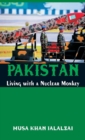 Pakistan Living with a Nuclear Monkey - Book