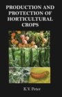 Production and Protection of Horticultural Crops - Book