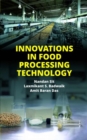Innovations in Food Processing Technology - Book