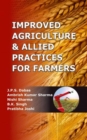 Improved Agriculture & Allied Practices for Farmers - Book