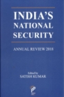 India's National Security : Annual Review 2018 - Book