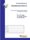 Practical Manual of PHARMACEUTICS--II - Book