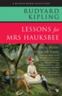 Lessons for Mrs Hauksbee : Tales of Passion, Intrigue and Scandal - eBook