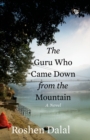 The Guru Who Came Down from the Mountain - Book
