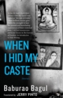 When I Hid My Caste : Stories - Book