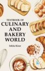 Textbook of Culinary and Bakery World - Book