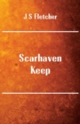 Scarhaven Keep - Book