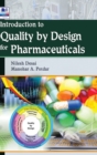 Introduction to Quality by Design for Pharmaceuticals - Book