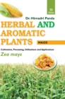 HERBAL AND AROMATIC PLANTS - 39. Zea mays (Maize) - Book