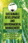 Sustainable Development and Environmental Management : Innovations, Sciences and Technologies - Book