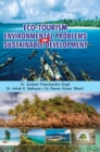 Eco-Tourism, Environmental Problems and Sustainable Development - Book