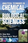 Analytical Techniques in Chemical and Biological Sciences - Book