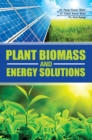 Plant Biomass and Energy Solutions - Book