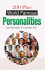 200 Plus World Famous Personalities - Book