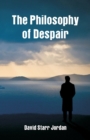 The Philosophy of Despair - Book