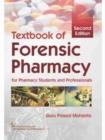 Textbook of Forensic Pharmacy - Book