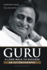 Guru : A Long Walk to Success:An Autobiography - Book