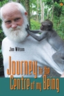 Journey to the Centre of my Being - Book