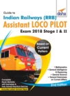 Guide to Indian Railways (Rrb) Assistant Loco Pilot Exam 2018 Stage I & II - Book